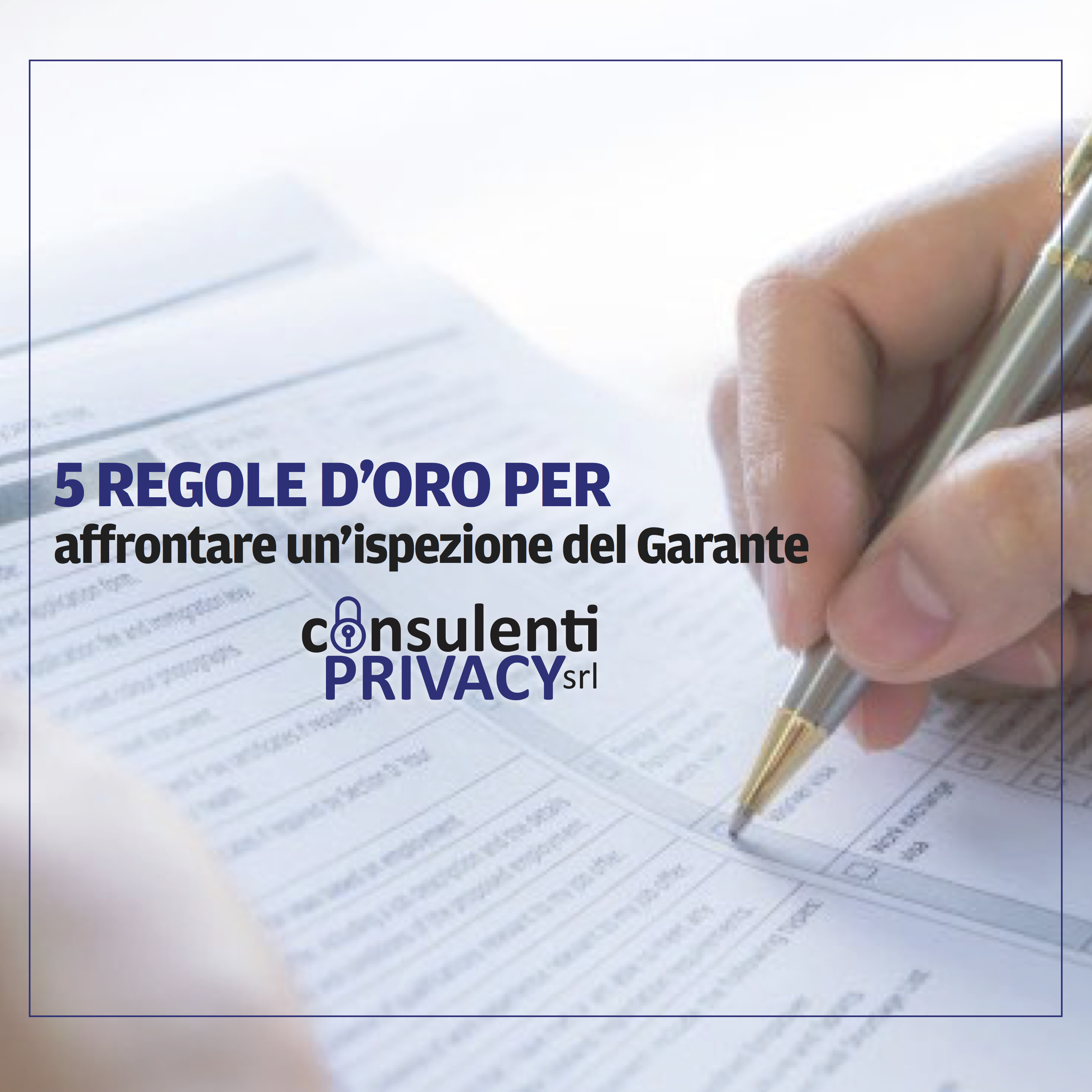GDPR: check list per affrontare un'ispezione del garante