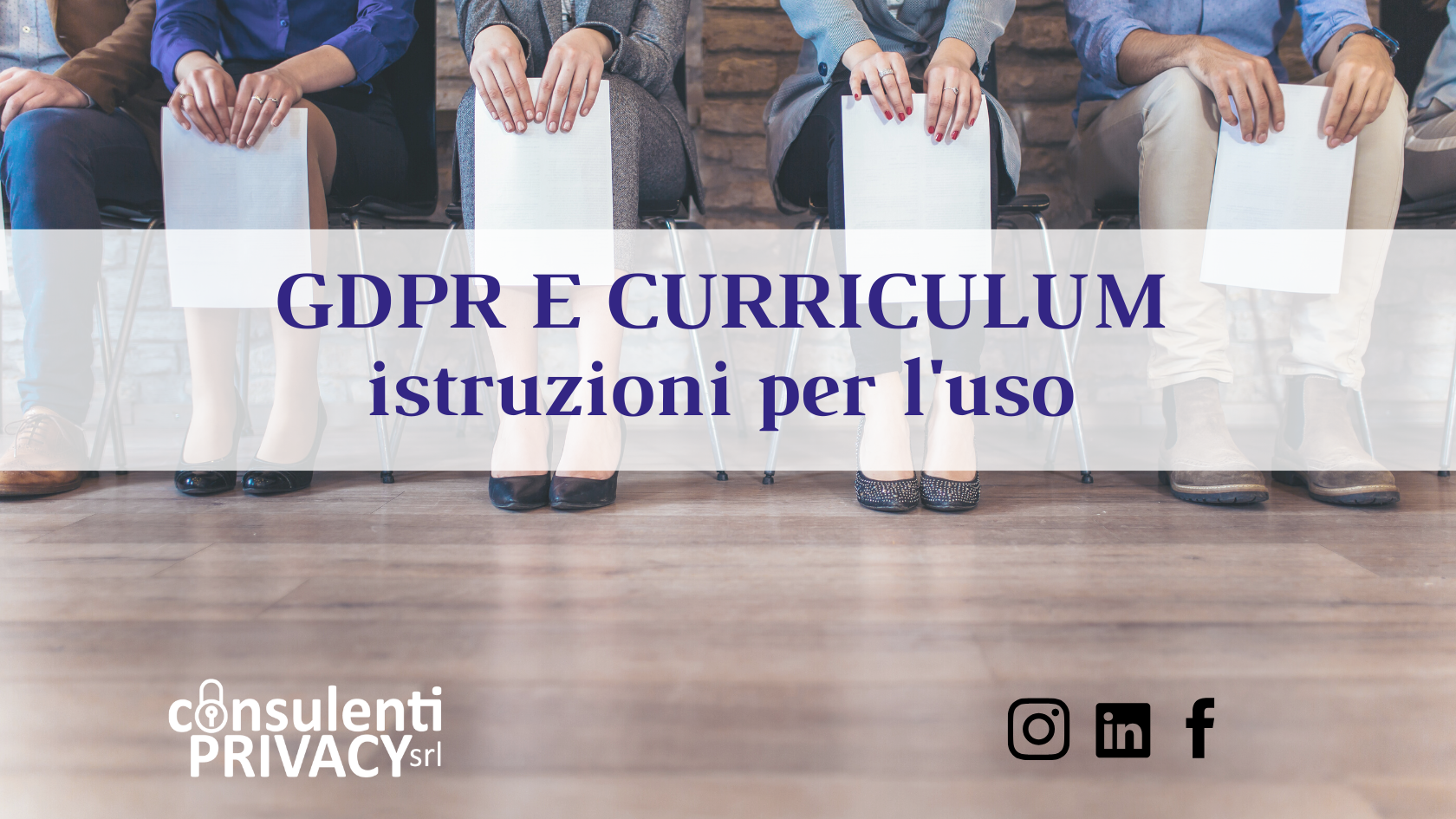 Privacy Policy sul curriculum - Consulenti Privacy