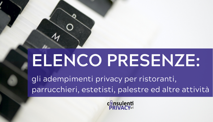 Redazione elenco presenze per aziende - Consulenti privacy