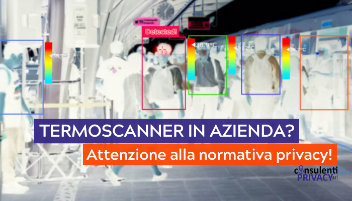 Privacy per termoscanner in azienda