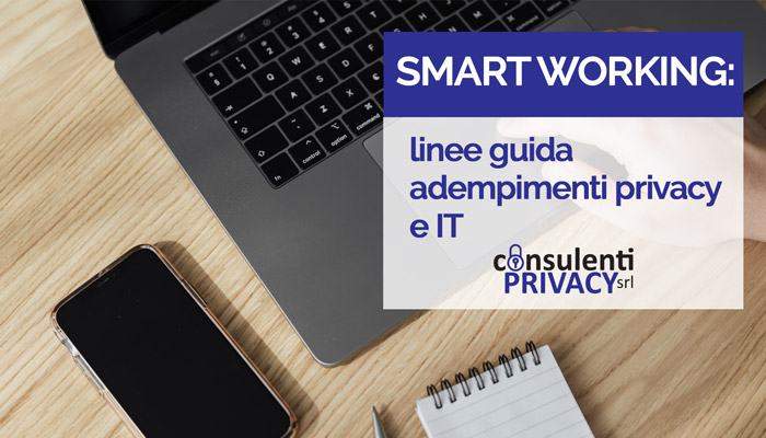 Smart working adempimento privacy