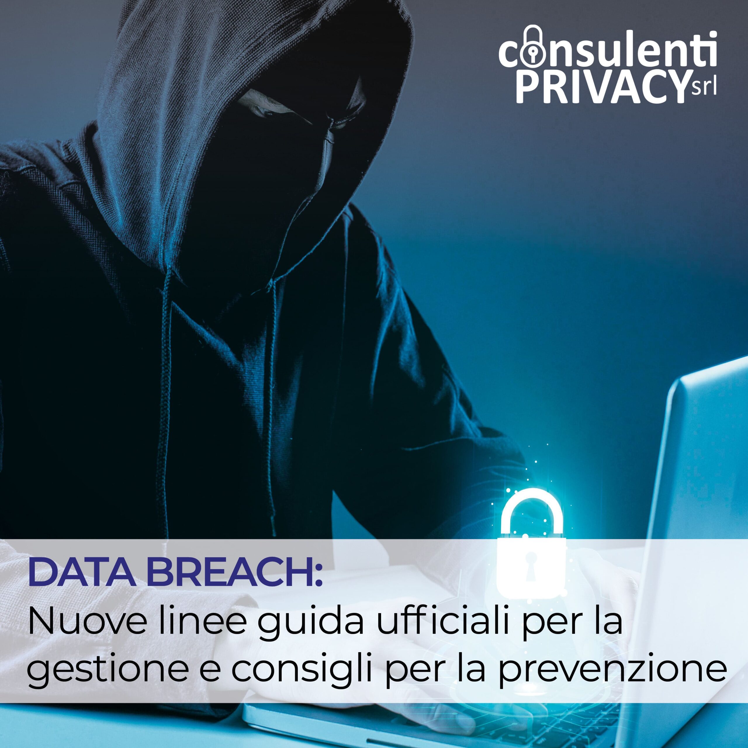 Nuove linee guida 2023 per prevenzione Data Breach