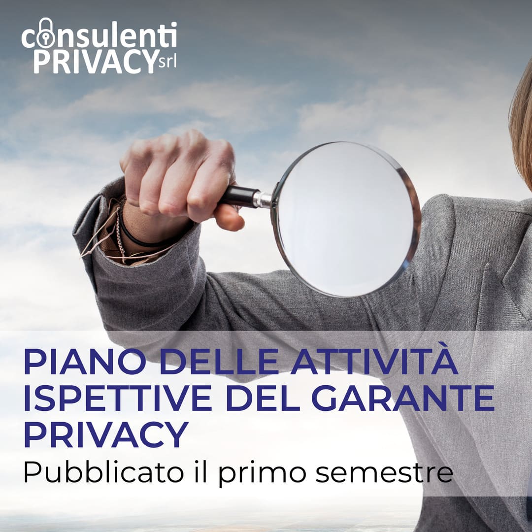 Piano delle attivita ispettive del Garante Privacy